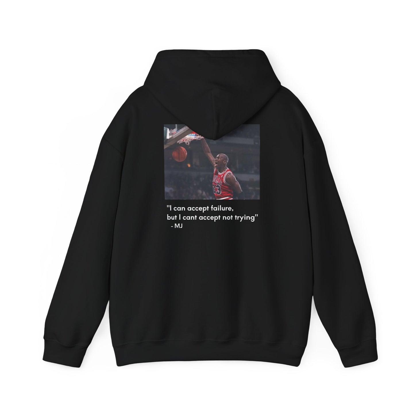 Michael Jordan Dunk Quote Hoodie